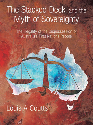 cover image of The Stacked Deck and the Myth of Sovereignty